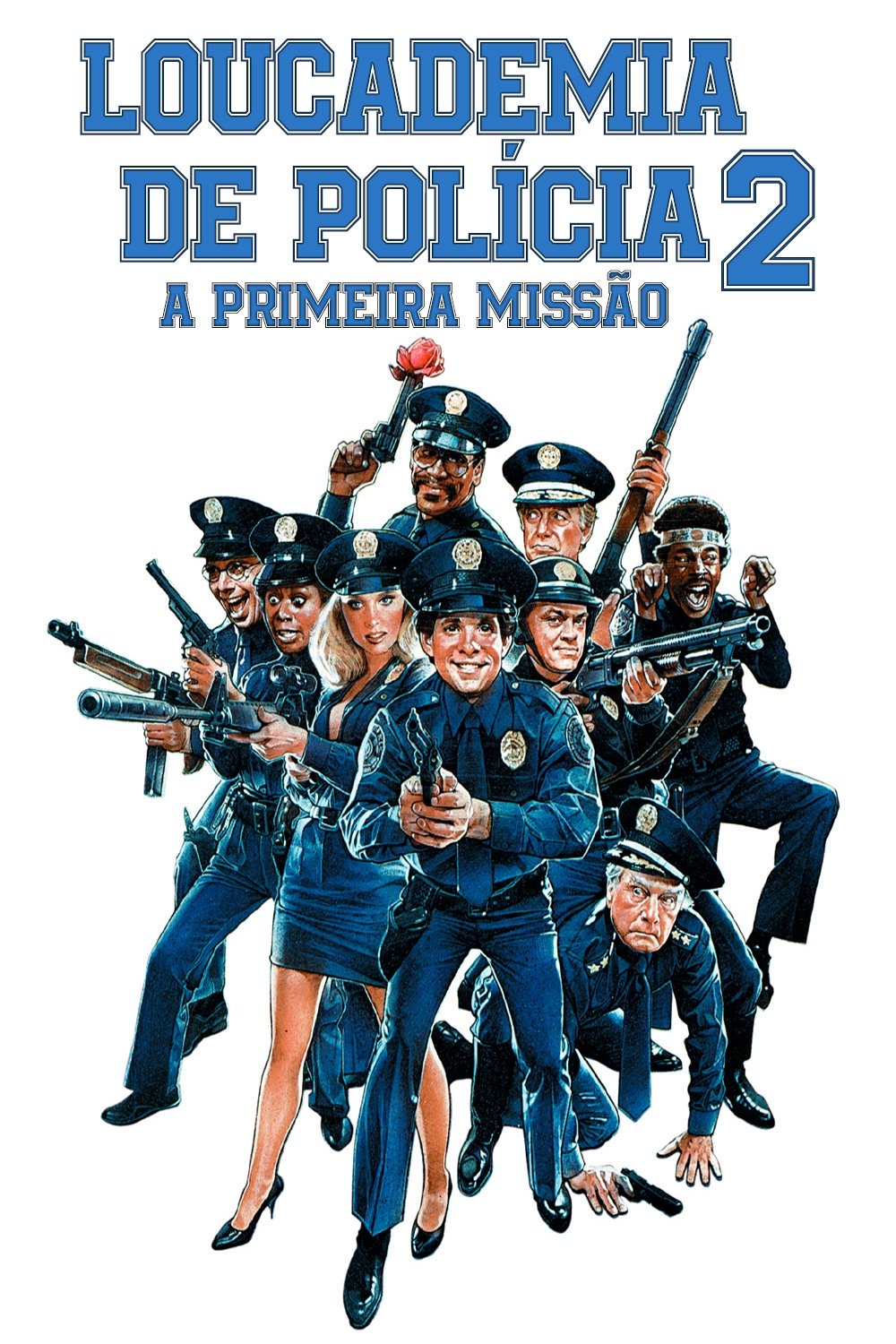 Loucademia de Policia 2: A Primeira Missao - 1985