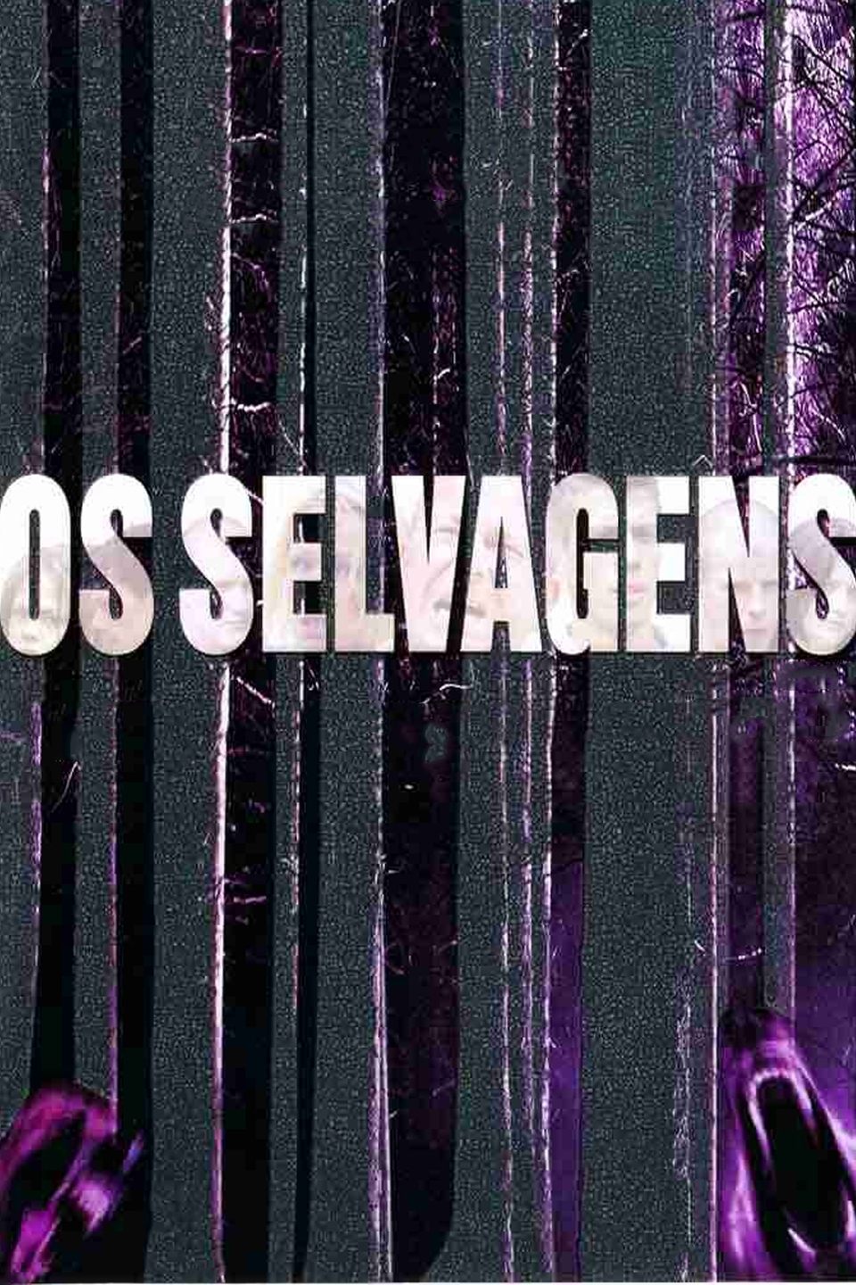 Os Selvagens - 2006 