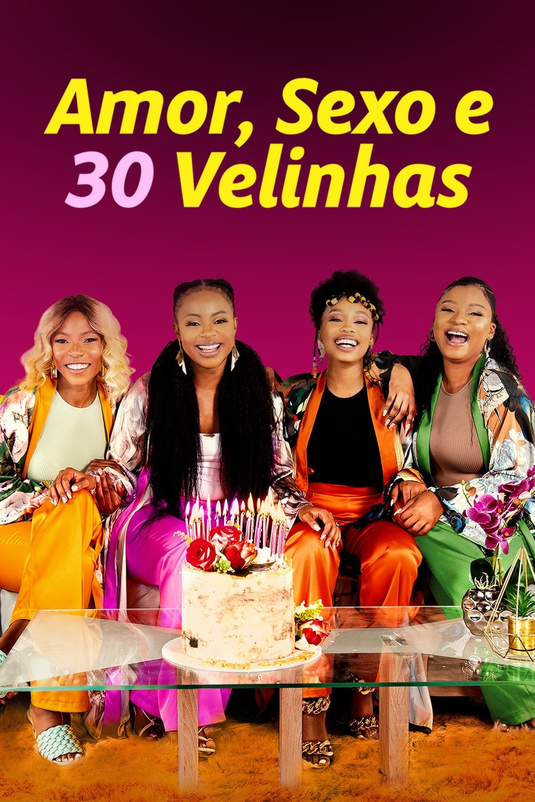 Amor Sexo e 30 Velinhas - 2023