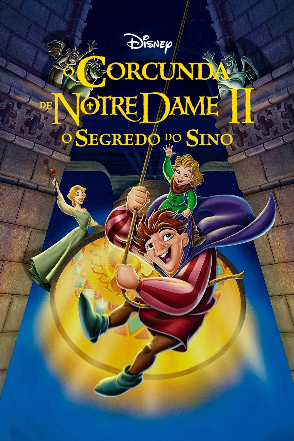 O Corcunda de Notre Dame II – O Segredo do Sino - 2002