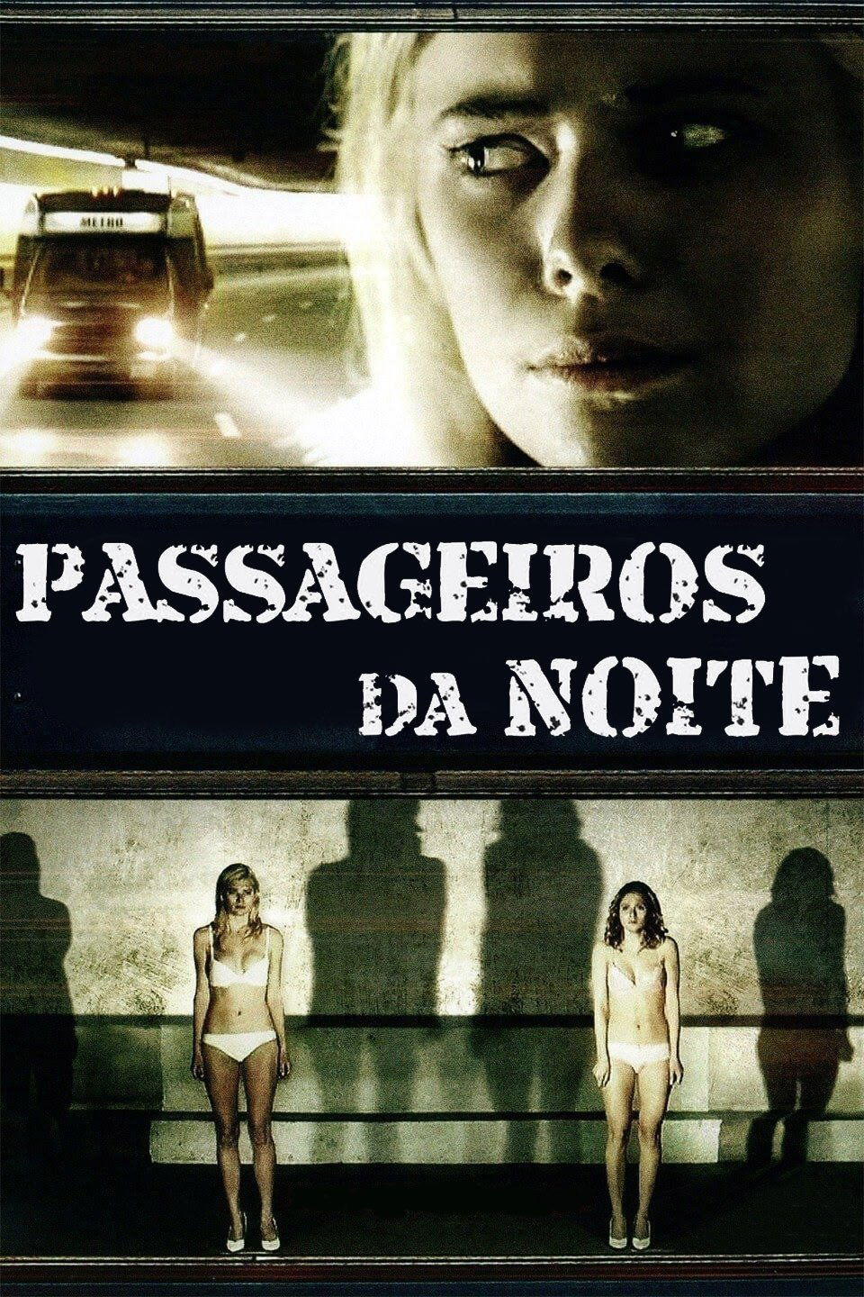 Passageiros da Noite - 2008