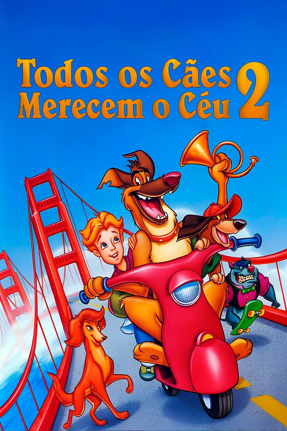Todos os Caes Merecem o Ceu 2 - 1996