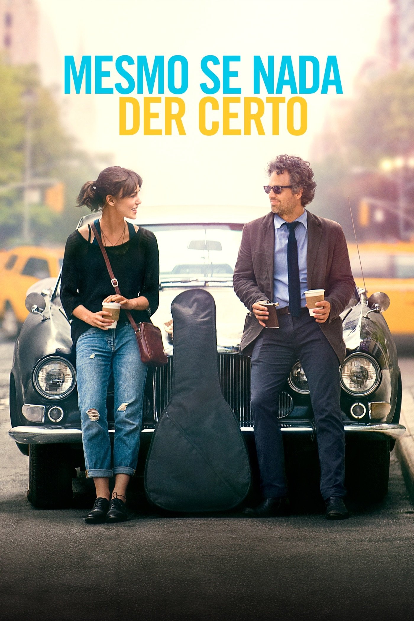 Mesmo Se Nada Der Certo - 2013