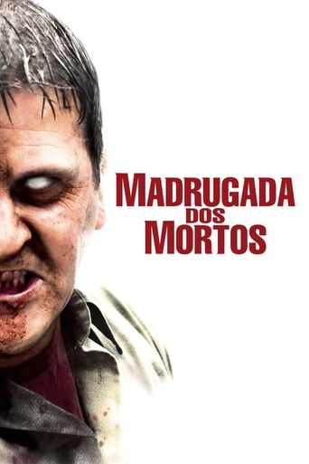 Madrugada dos Mortos - 2004