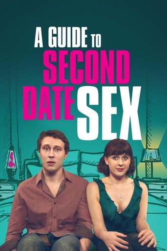 A Guide to Second Date Sex - 2019