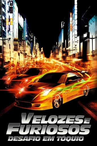 Velozes e Furiosos 3 - Desafio em Toquio - 2006