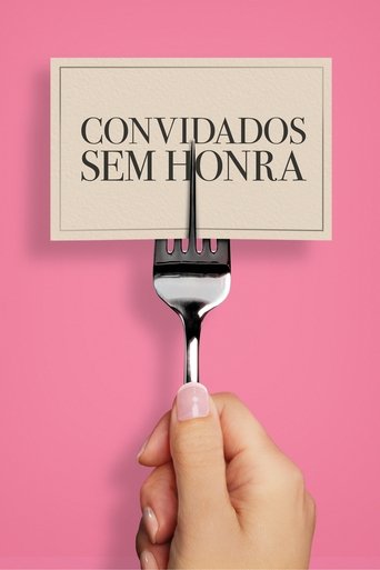 Convidados sem honra - 2017