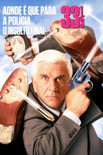 Corra que a Policia Vem Ai 33 O Insulto Final - 1994