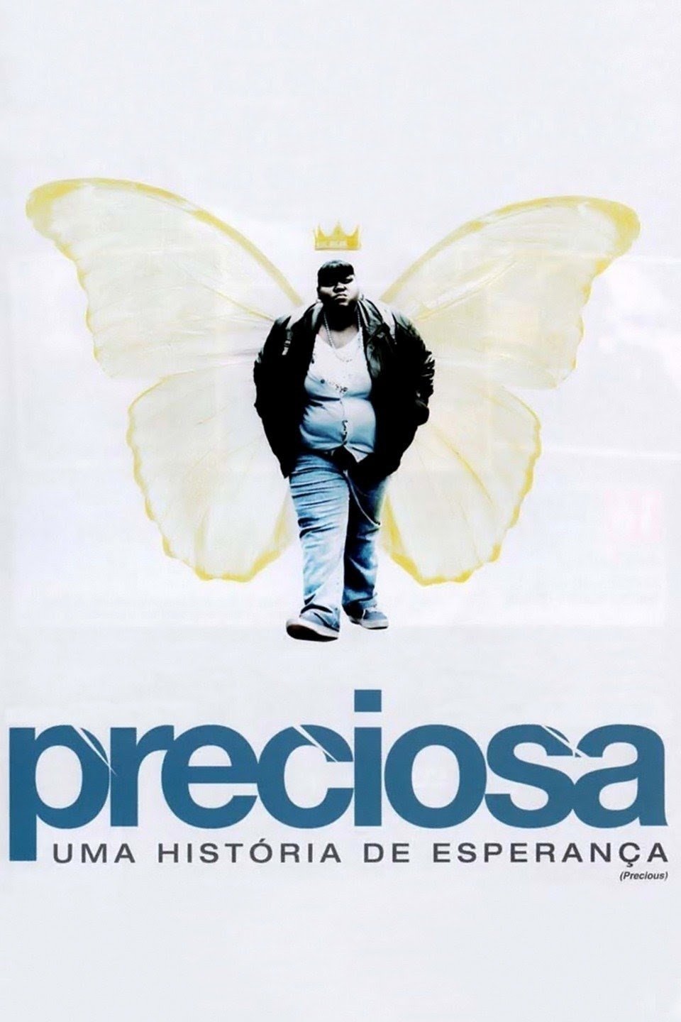 Preciosa: Uma Historia de Esperanca - 2009