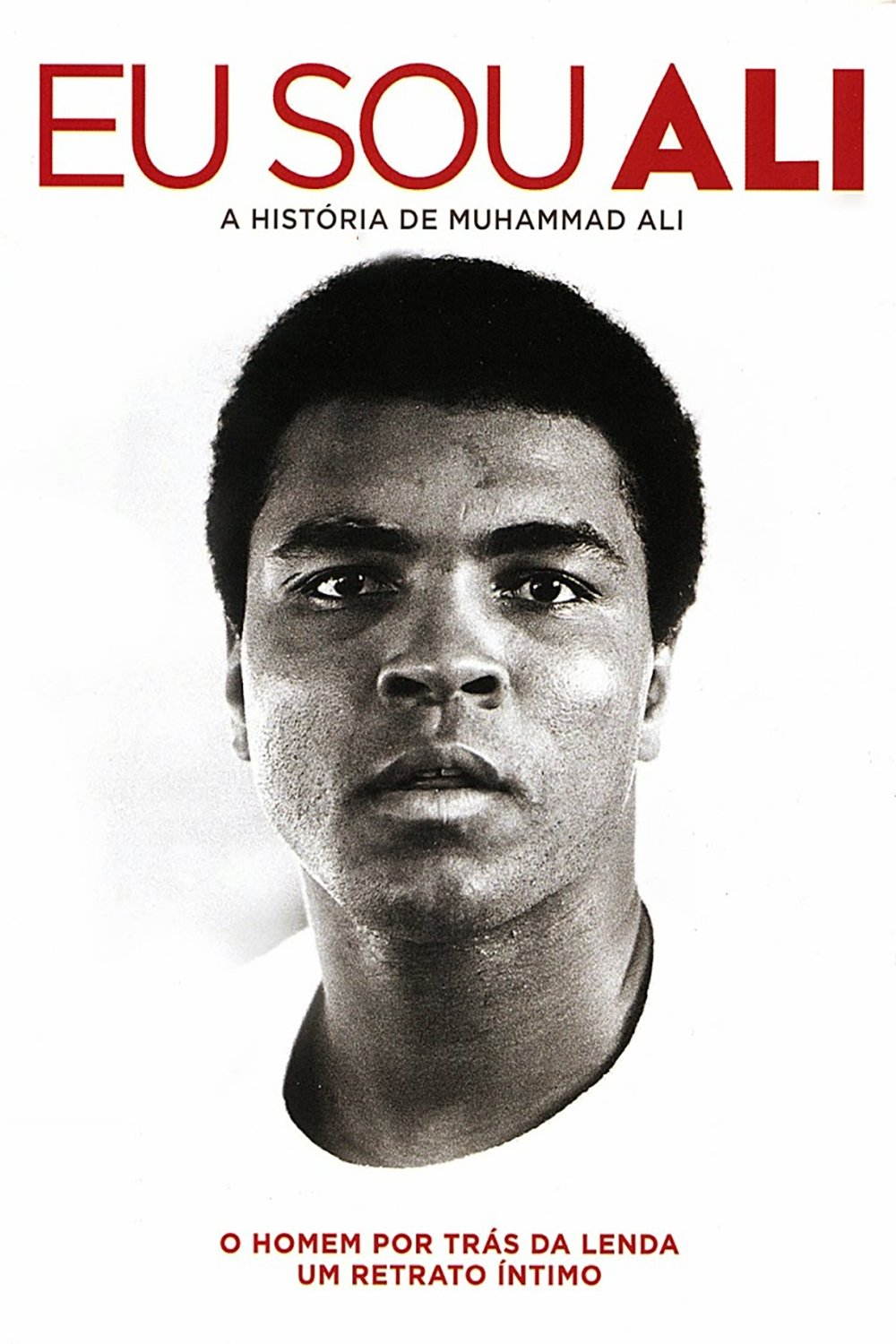 Eu Sou Ali: A Historia de Muhammad Ali - 2014