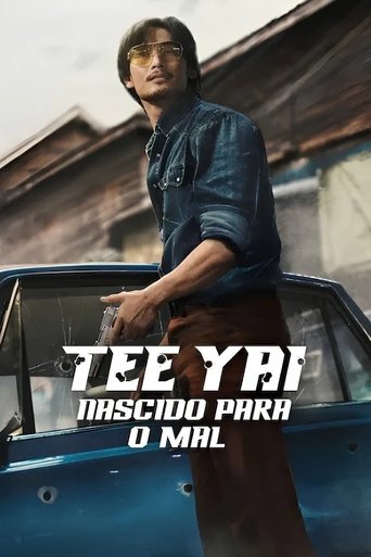 Tee Yai Nascido para o Mal - 2025