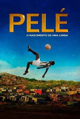 Pele: O Nascimento de uma Lenda - 2016