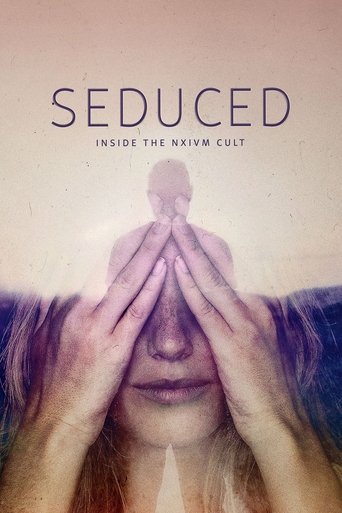 Seduced Inside The NXIVM Cult 