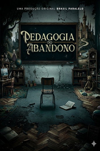 Pedagogia do Abandono - 2026