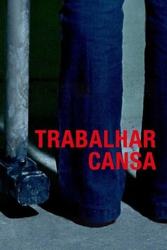 Trabalhar Cansa - 2011