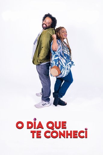 O Dia Que Te Conheci - 2024