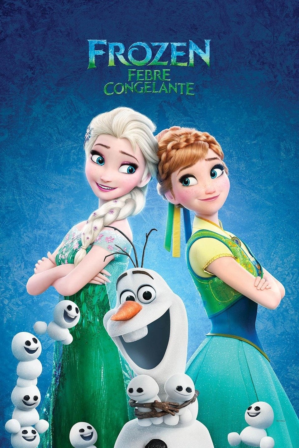 Frozen: Febre Congelante - 2015