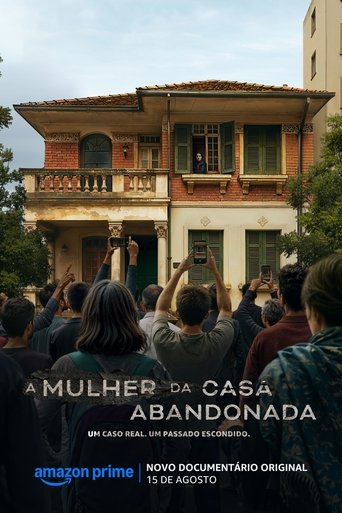 A Mulher da Casa Abandonada