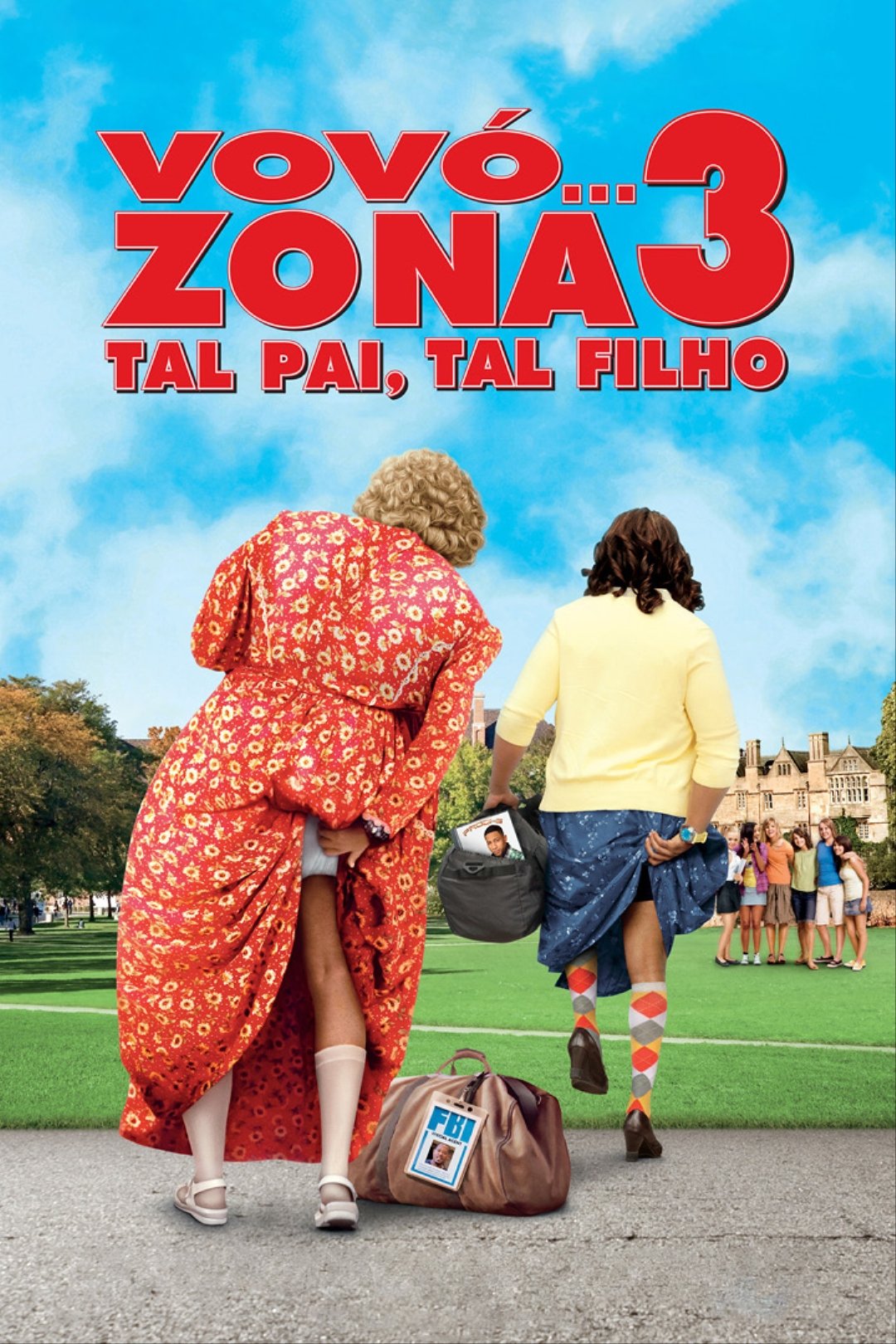 Vovo... Zona 3: Tal Pai, Tal Filho - 2011