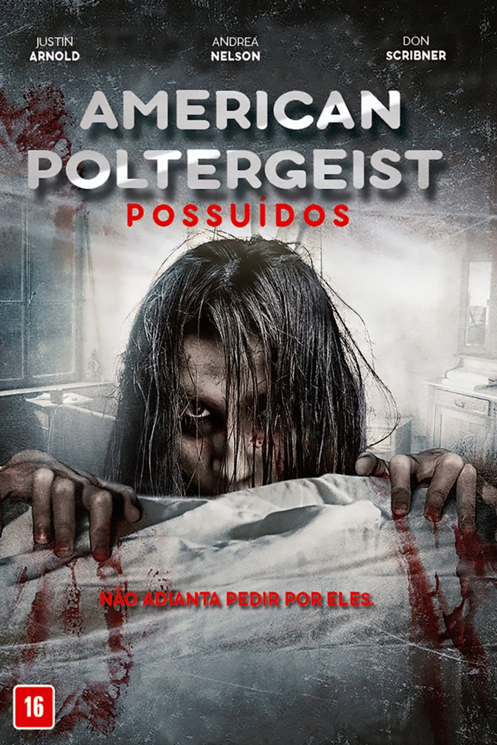 American Poltergeist - Possuidos - 2016