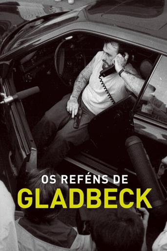Os Refens de Gladbeck - 2022