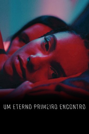 Um Eterno Primeiro Encontro - 2023 (L)