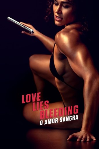 Love Lies Bleeding O Amor Sangra - 2024 (L)