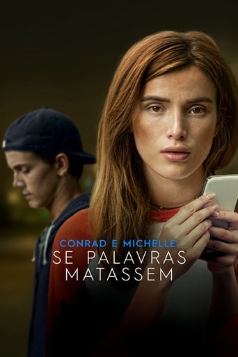 Conrad e Michelle: Se Palavras Matassem - 2018
