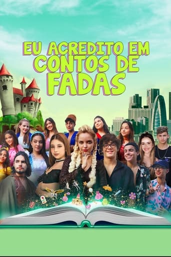 Eu Acredito em Conto de Fadas - 2022