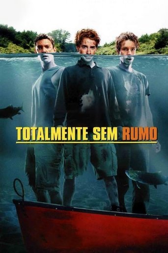 Totalmente Sem Rumo - 2004