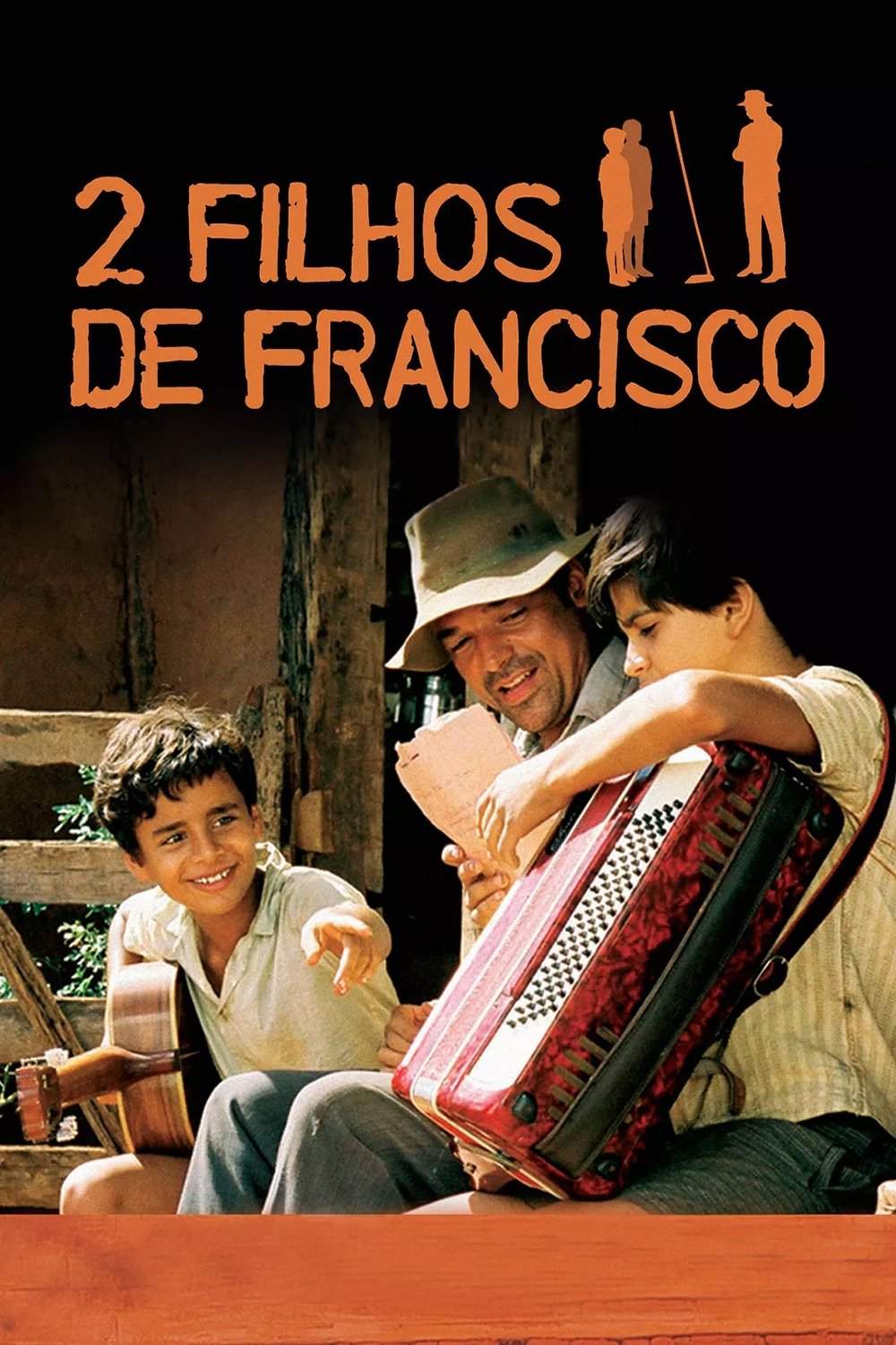 2 Filhos de Francisco - 2005