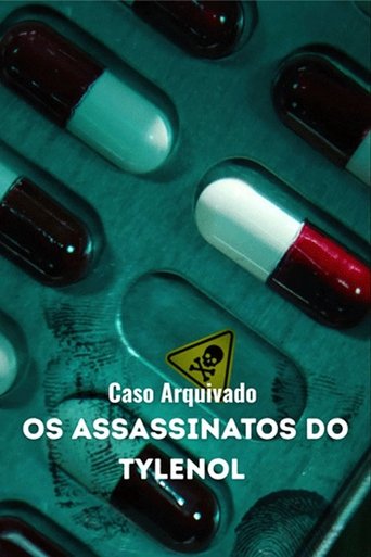 Caso Arquivado  Os Assassinatos do Tylenol