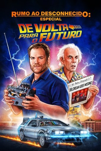 Rumo Ao Desconhecido Especial De Volta Para O Futuro 