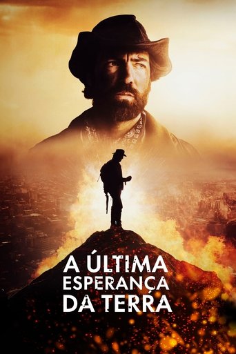 A Ultima Esperanca da Terra - 2025