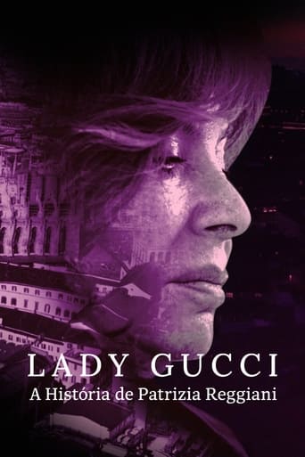Lady Gucci: A Historia de Patrizia Reggiani  - 2021