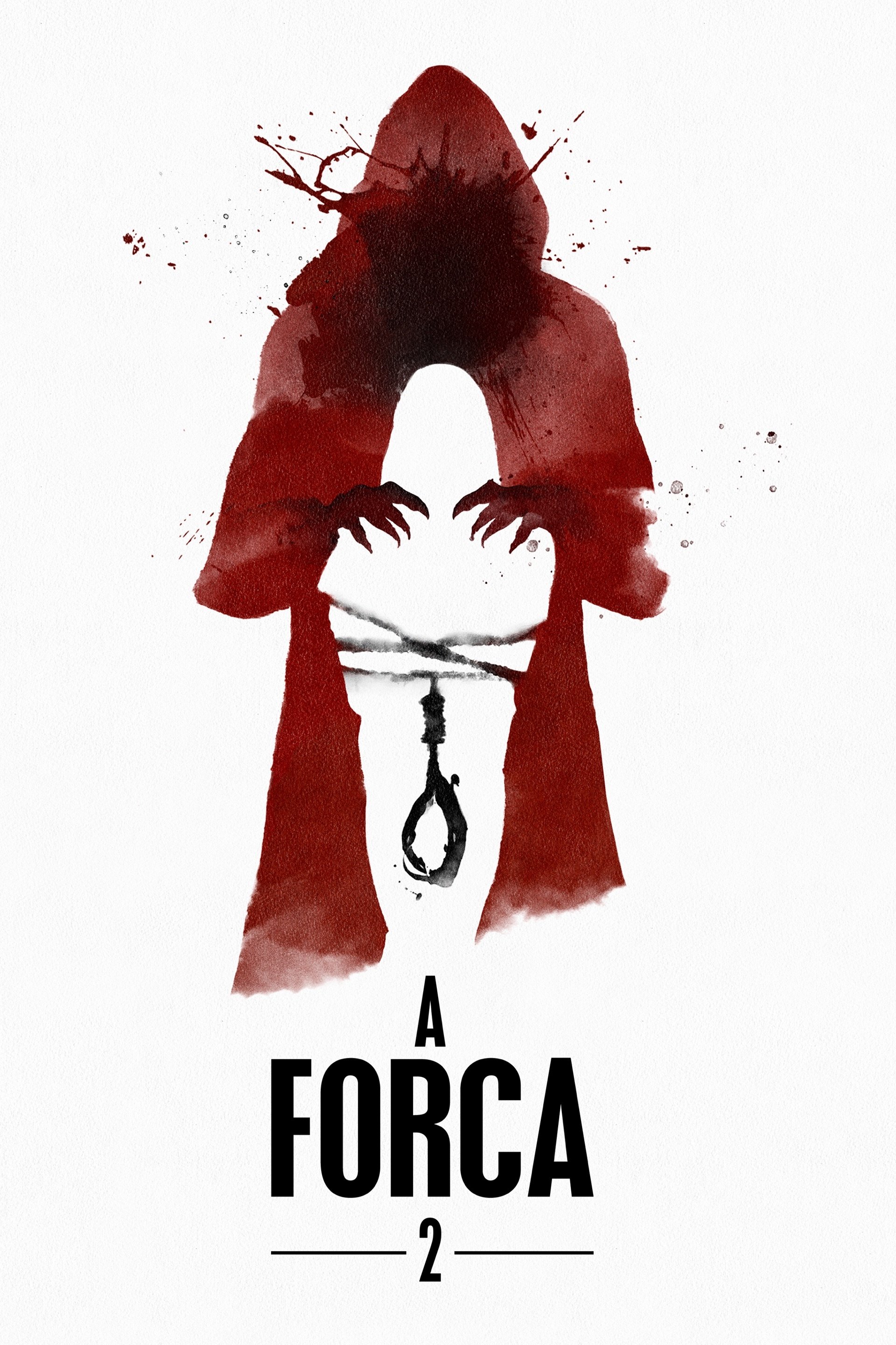 A Forca 2 - Segundo Ato - 2019