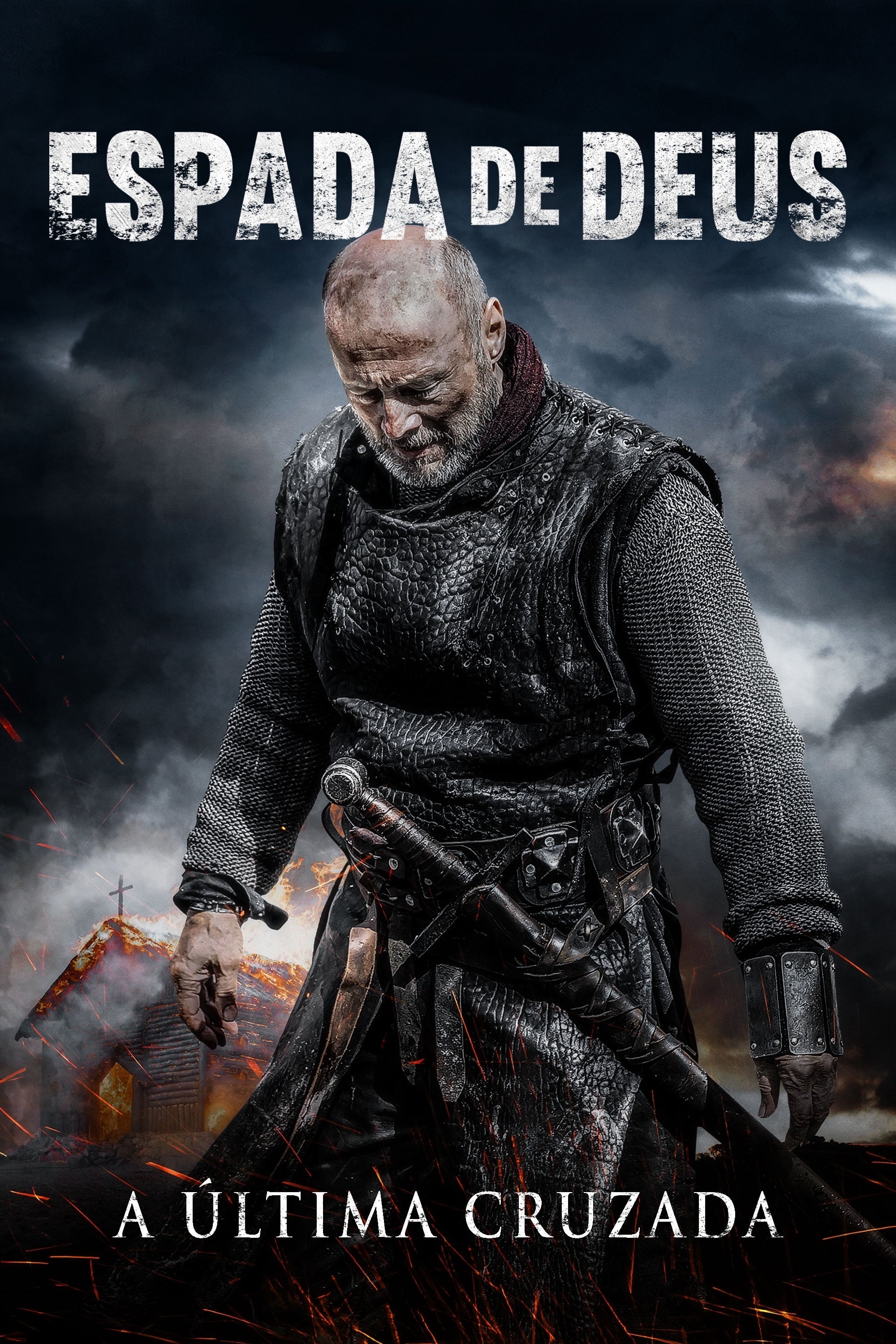 Espada de Deus A Ultima Cruzada - 2020