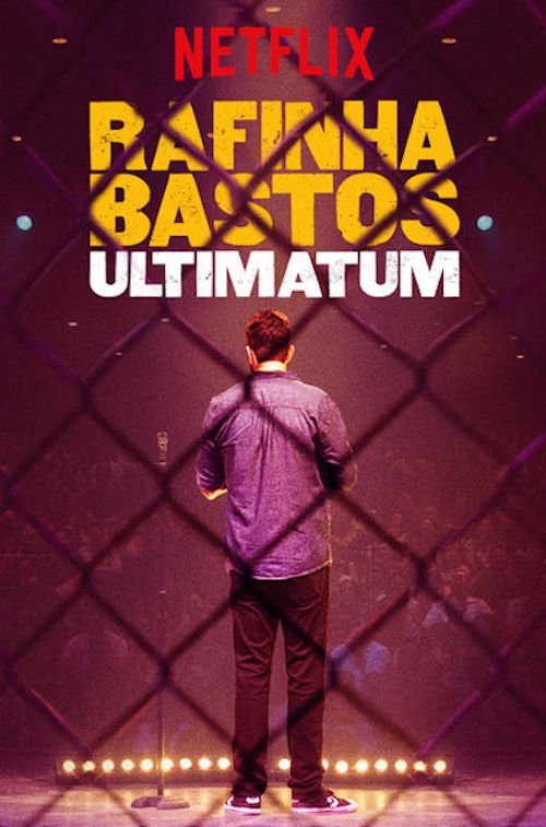 Rafinha Bastos: Ultimato - 2018