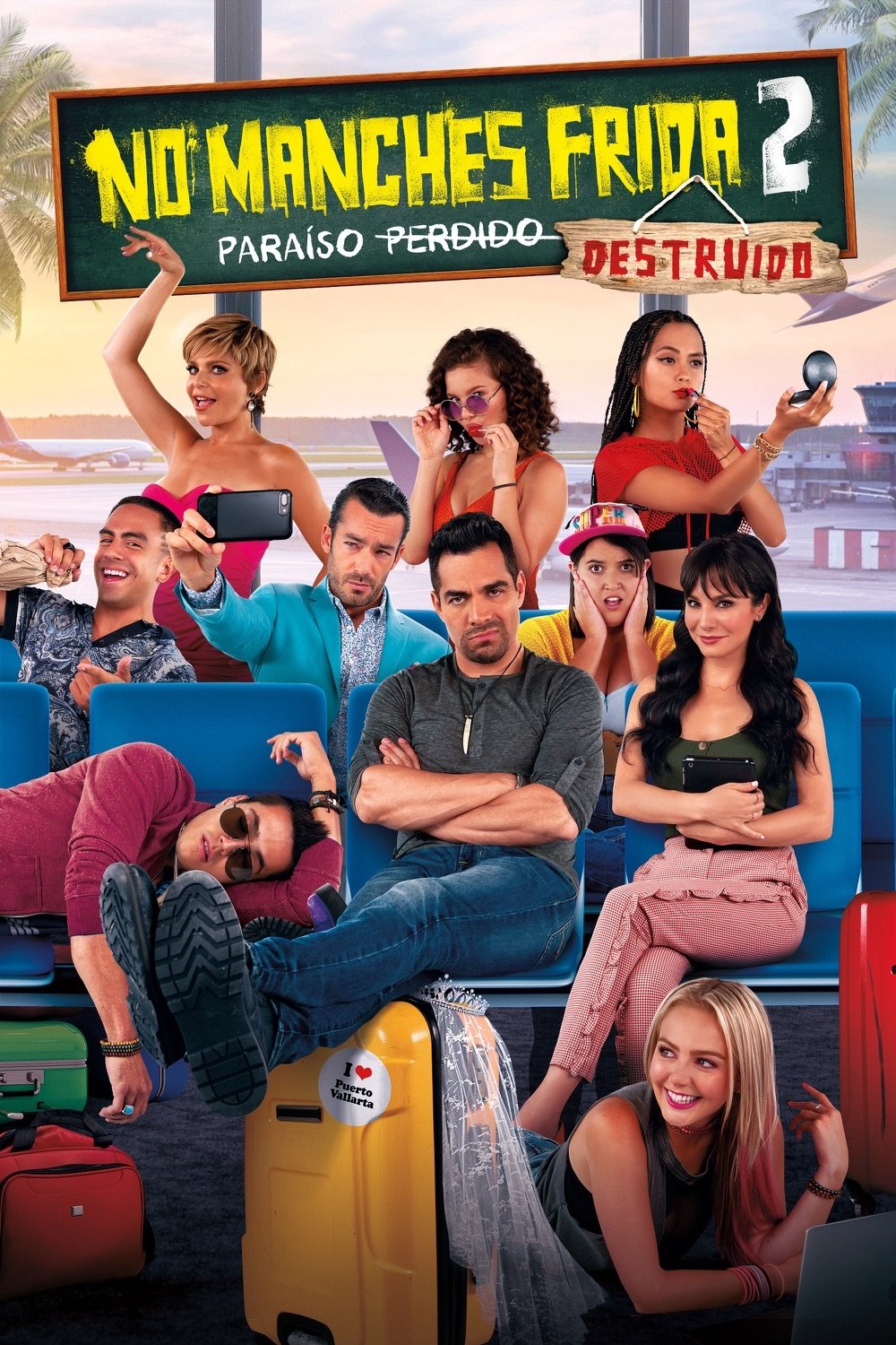 No Manches Frida 2  Paraiso Destruido - 2019