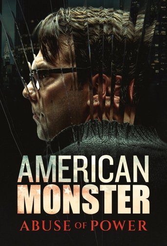 American Monster Abuse of Power 