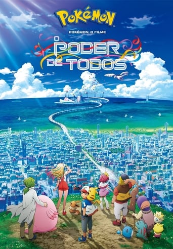 Pokemon 21 - O Filme - O Poder de Todos - 2018	