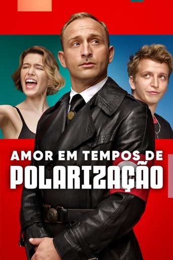 Amor Em Tempos De Polarizacao - 2022