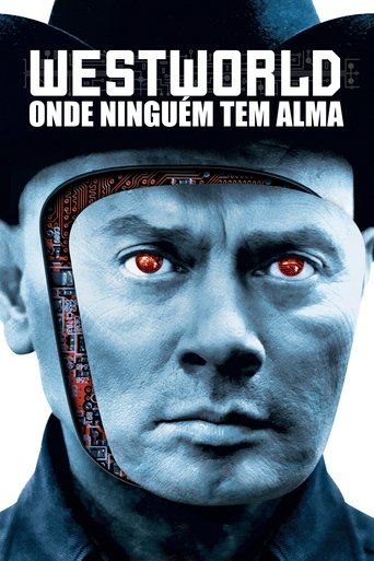 Westworld - Onde Ninguem Tem Alma - 1973