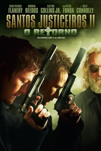 Santos Justiceiros 2: O Retorno - 2009