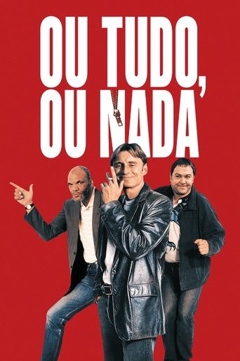 Ou Tudo, Ou Nada - 1997