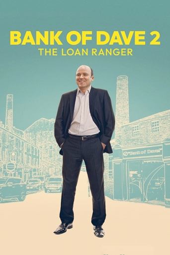 Bank of Dave 2 The Loan Ranger - 2025 (L)