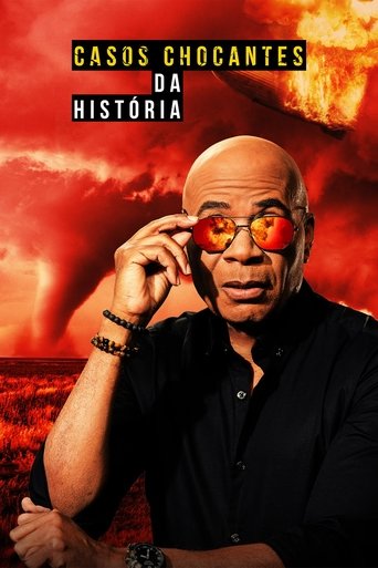 Casos Chocantes da Historia