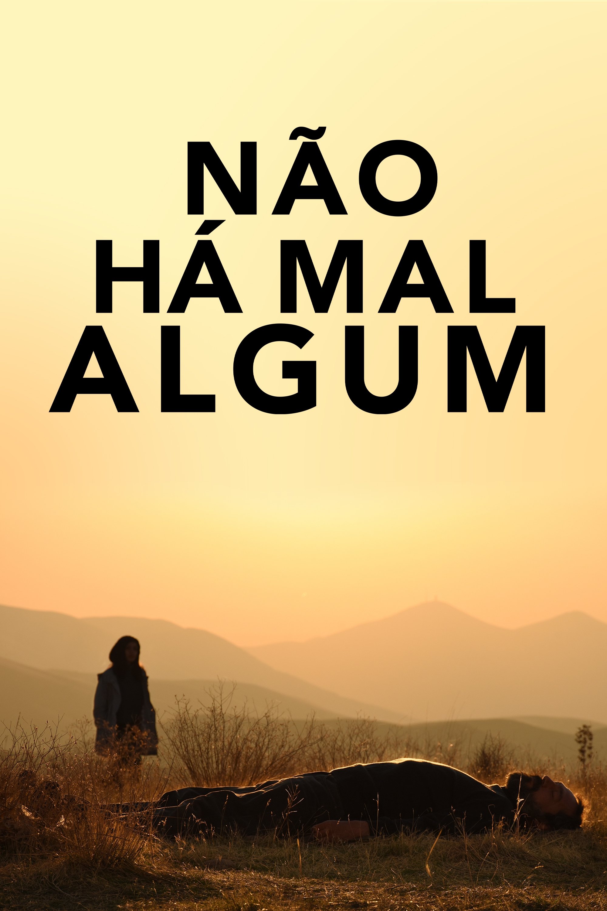 Nao Ha Mal Algum - 2020 (L)
