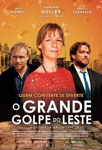 O Grande Golpe do Leste - 2025