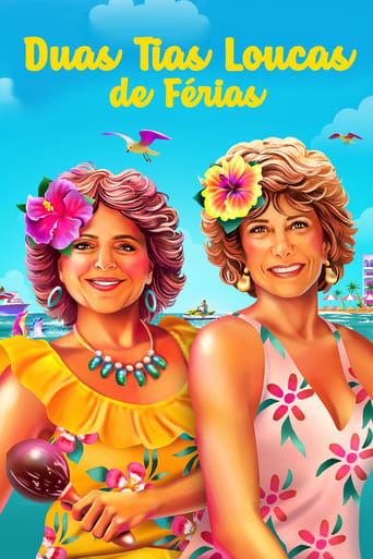 Duas Tias Loucas de Ferias - 2021
